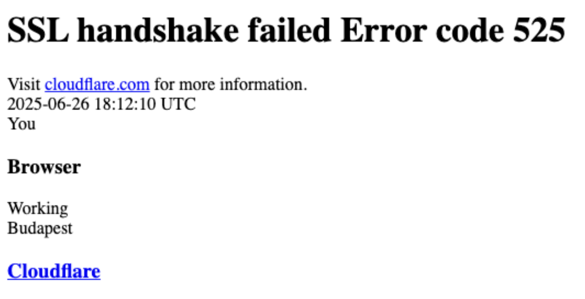 SSL handshake failed Error code 525 — the Cloudflare error page users saw during the incident